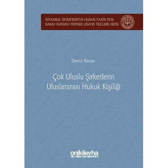 Çok Uluslu Şirketlerin Uluslararası Hukuk Kişiliği