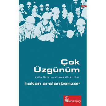 Çok Üzgünüm Hakan Arslanbenzer