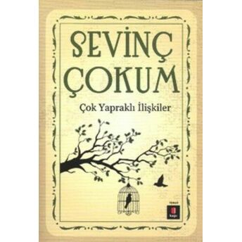 Çok Yapraklı Ilişkiler Sevinç Çokum