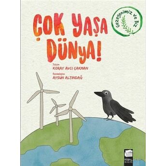 Çok Yaşa Dünya! Koray Avcı Çakman