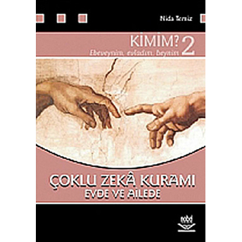 Çoklu Zeka Kuramı Evde Ve Ailede Kimim? - 2