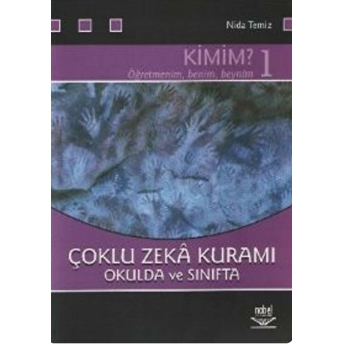 Çoklu Zeka Kuramı Okulda Ve Sınıfta Kimim - 1