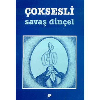 Çoksesli Savaş Dinçel