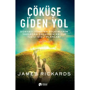 Çöküşe Giden Yol James G. Rickards