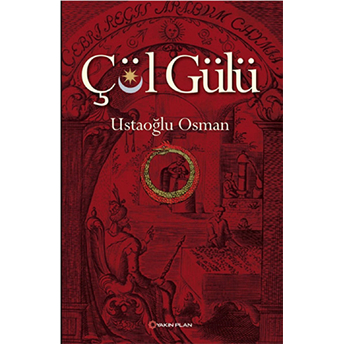 Çöl Gülü Ustaoğlu Osman