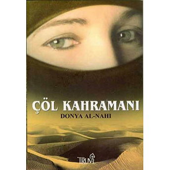 Çöl Kahramanı Donya Al-Nahi