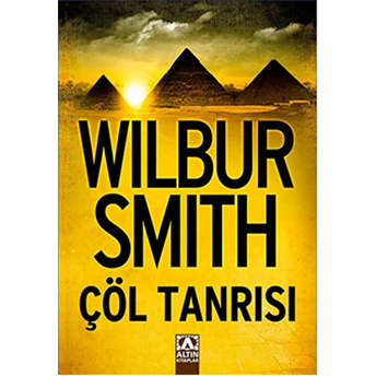 Çöl Tanrısı Wilbur Smith