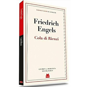 Cola Di Rienzi Friedrich Engels