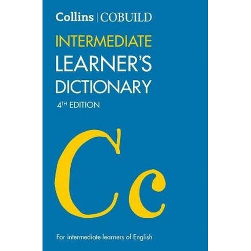 Collins Cobuild Intermediate Learner’s Dictionary [Fourth Edition]