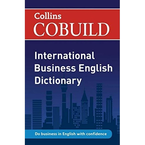 Collins Cobuild International Business English Dictionary Kolektif