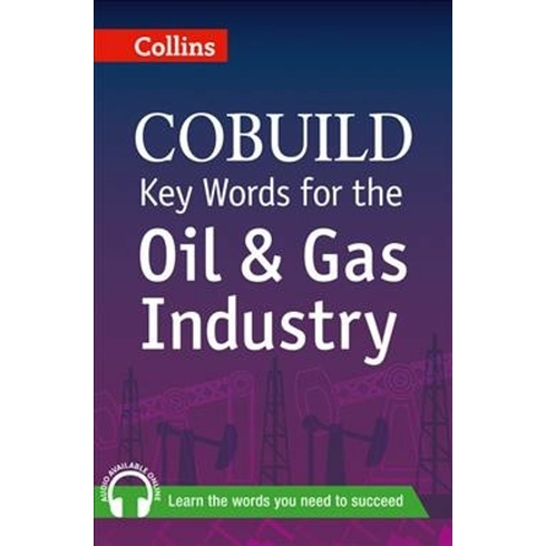 Collins Cobuild Key Words For The Oil And Gas Industry +Cd