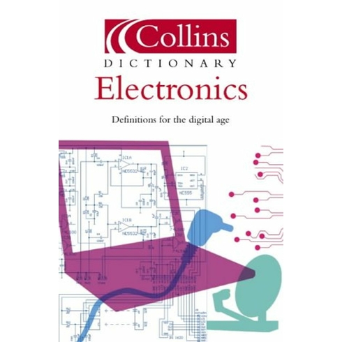 Collins Dictionary Of Electronics Ian Sinclair