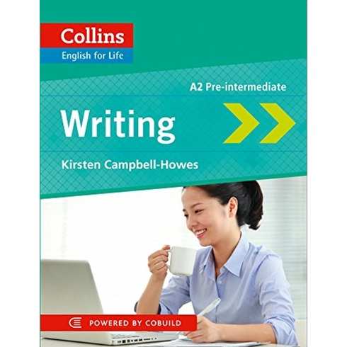 Collins English For Life Writing (A2 Pre-Intermediate) Kirsten Campbell