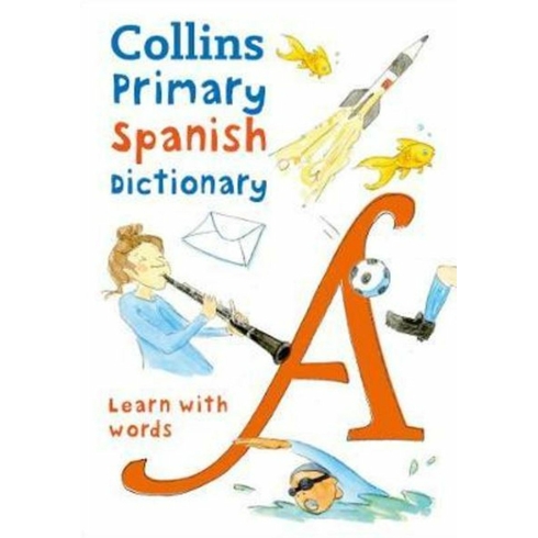 Collins Primary Spanish Dictionary -Learn With Words