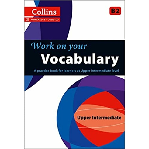 Collins Work On Your Vocabulary B2 Upper Intermediate Kolektif