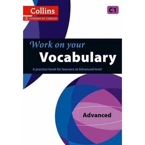 Collins Work On Your Vocabulary C1 Advanced