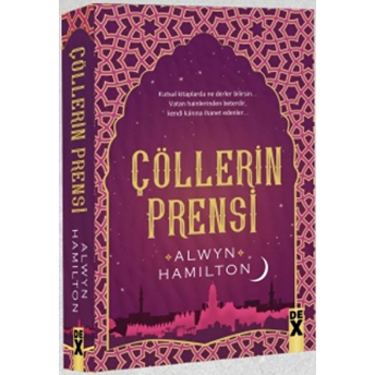 Çölllerin Asisi 2 - Çölllerin Prensi Alwyn Hamilton