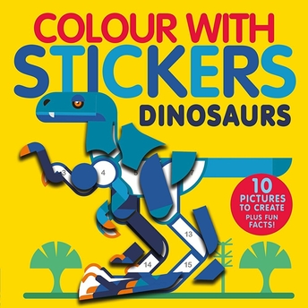 Colour With Stickers: Dinosaurs Jonny Marx