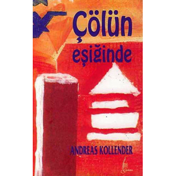 Çölün Eşiğinde Andreas Kollender