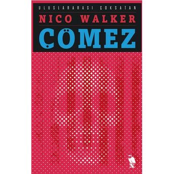 Çömez Nico Walker