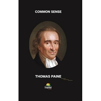 Common Sense - Thomas Paine