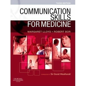 Communication Skills For Medicine Margaret Lloyd