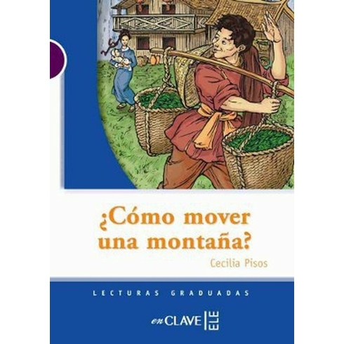 Cómo Mover Una Montaña? (Lg Nivel-1) Ispanyolca Okuma Kitabı-Cecilia Pisos