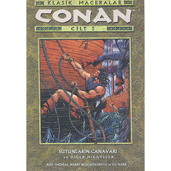 Conan Klasik Maceralar Cilt: 3 Roy Thomas