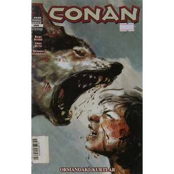 Conan Sayı: 15 Ormandaki Kurtlar Robert E. Howard