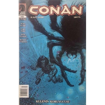 Conan Sayı: 21 Kulenin Koruyucusu Robert E. Howard