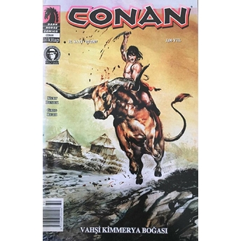 Conan Sayı: 32 Vahşi Kimmerya Boğası Kurt Busıek