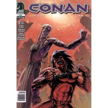 Conan Sayı: 4 Cennetin Kapıları Robert E. Howard