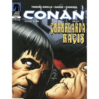 Conan Sayı: 43 Çukurlarda Kaçış Robert E. Howard