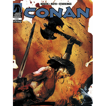 Conan Sayı: 45 Venarium'Da Kuşatma Robert E. Howard