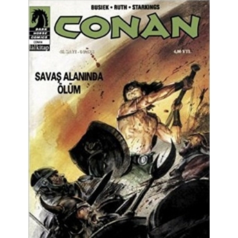 Conan Sayı: 46 Savaş Alanında Ölüm Robert E. Howard