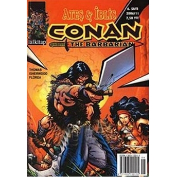 Conan The Barbarian Sayı: 6 Ateş Ve Iblis Roy Thomas