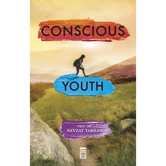 Conscious Youth Nevzat Tarhan