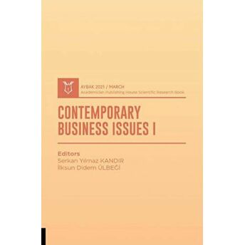 Contemporary Business Issues I (Aybak 2021 Mart) Serkan Yılmaz Kandır