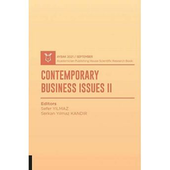 Contemporary Business Issues Iı (Aybak 2021 Eylül) Sefer Yılmaz