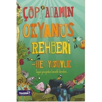 Çöp Adamın Okyanus Rehberi Catherine Chambers