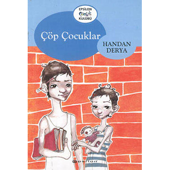 Çöp Çocuklar Handan Derya