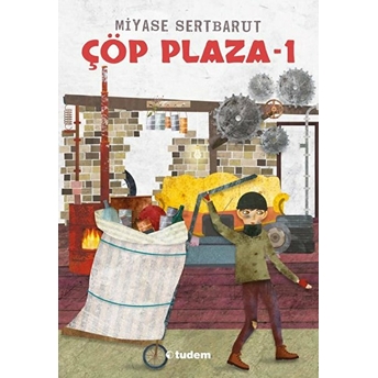 Çöp Plaza 1 Miyase Sertbarut