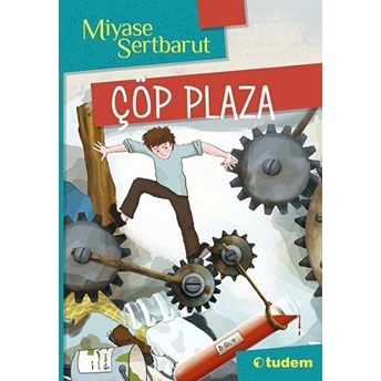 Çöp Plaza - Miyase Sertbarut