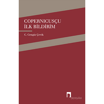 Copernicusçu Ilk Bildirim C. Cengiz Çevik