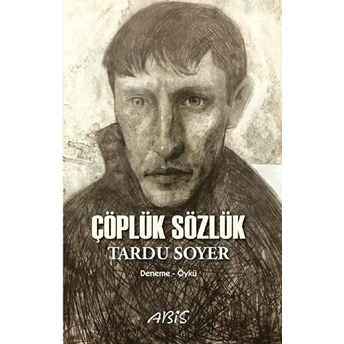 Çöplük Sözlük - Tardu Soyer