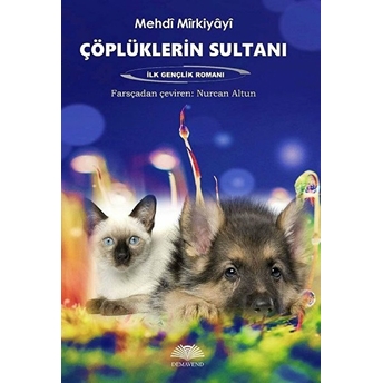 Çöplüklerin Sultanı Mehdi Mirkiyayi