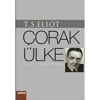 Çorak Ülke Thomas Stearns Eliot