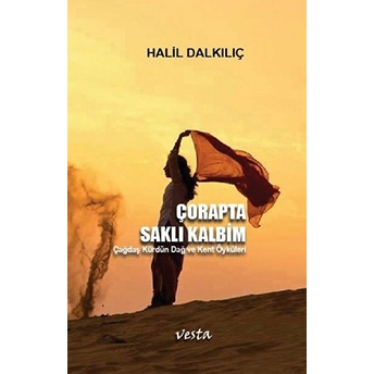 Çorapta Saklı Kalbim Halil Dalkılıç