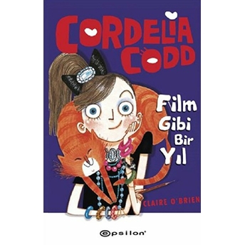 Cordelia Codd / Film Gibi Bir Yıl (Ciltli) Claire O'brien