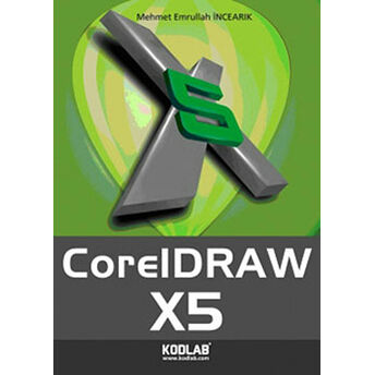 Coreldraw X5 Mehmet Emrullah Incearık